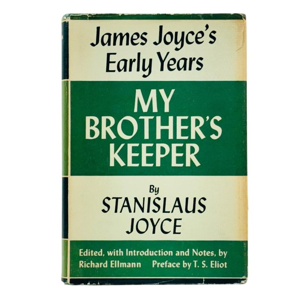 My Brother's Keeper: James Joyce's Early Yearsby: Stanislaus Joyce