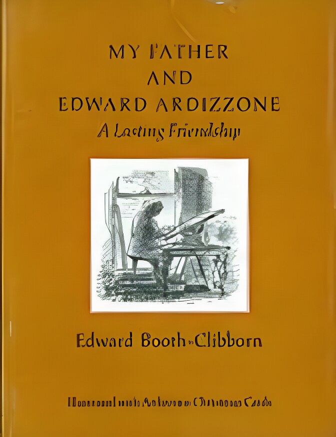 My Father and Edward Ardizzoneby: Booth-Clibborn, Edward