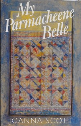 My Parmacheene Belle (SIGNED COPY)by: Scott, Joanna
