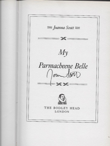 My Parmacheene Belle (SIGNED COPY)by: Scott, Joanna