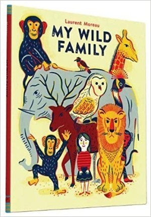 My Wild Familyby: Moreau, Laurent