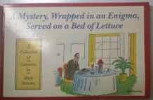 Mystery Wrapped in an Enigma: A Collection of Cartoonsby: Stevens, Mick