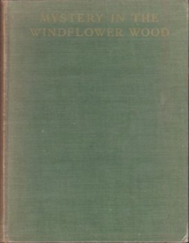 Mystery in the Windflower Woodby: Klickmann, Flora