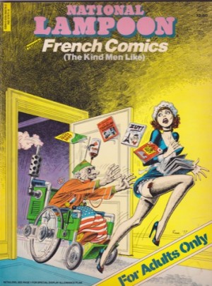 National Lampoon French Comics: The Kind Men Likeby: Kaminsky, Peter (Ed.)