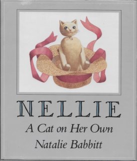 Nellie/ A Cat On Her Ownby: Babbitt, Natalie