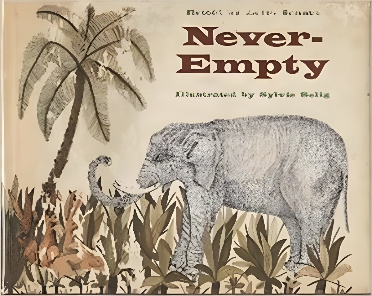 Never-Empty: An African Folktaleby: Schatz, Letta (Retold)
