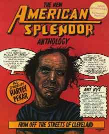 New American Splendor Anthology, The: From Off the Streets of Clevelandby: Pekar, Harvey