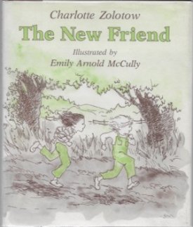 New Friend, Theby: Zolotow, Charlotte and Emily Arnold McCully