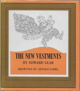 New Vestments, Theby: Lear, Edward and Arnold Lobel