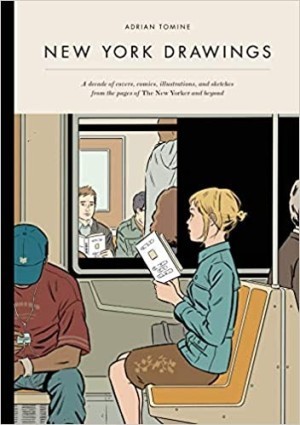 New York Drawingsby: Adrian Tomine 