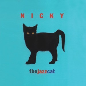Nicky the Jazz Catby: Carol Friedman