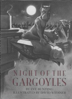 Night Of The Gargoyles (SIGNED BY ILLUSTRATOR)by: Bunting, Eve and David Wiesner