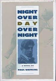 Night Over day Over Night (SIGNED COPY)by: Watkins, Paul