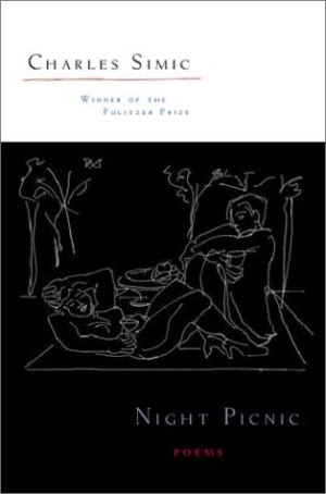 Night Picnic: Poems (SIGNED COPY)by: Simic, Charles