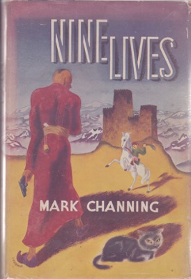 Nine Lives by: Channing, Mark
