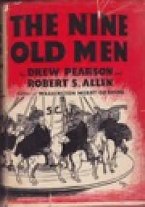 Nine Old Men, Theby: Pearson, Drew and Robert S. Allen