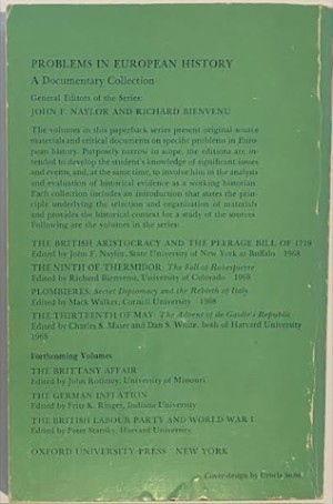 Ninth of Thermidor, The: The Fall of Robespierre (Problems in European History: A Documentary Collection)by: Bienvenu, Richard (Editor)