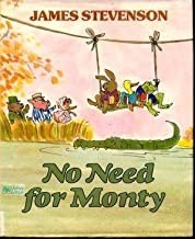 No Need For Montyby: Stevenson, James