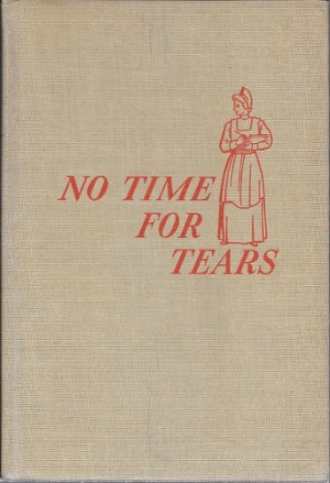 No Time For Tearsby: Hughes, Lora Wood