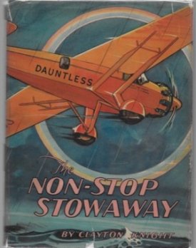 Non-Stop Stowaway, Theby: Knight, Clayton