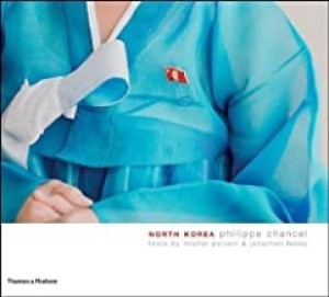 North Koreaby: Poivert, Philippe Chancel, Michel; Fenby, Jonathan
