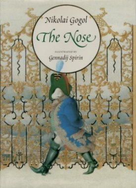 Nose, Theby: Gogol, Nikolai and Gennady Spirin