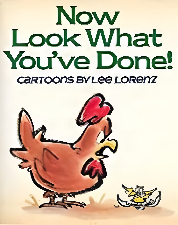 Now Look What You've Done!by: Lorenz, Lee