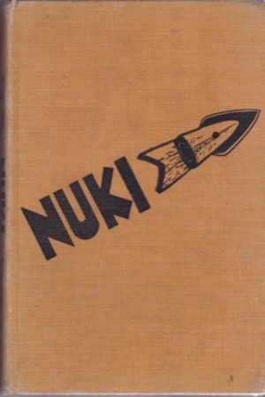 Nuki by: Houston Alma; drawings by James Houston
