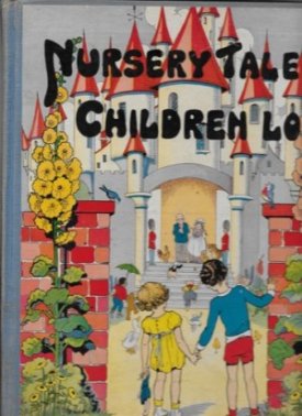 Nursery Tales Children Loveby: Piper (ed), Watty