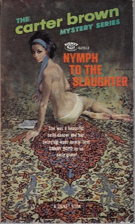 Nymph to the Slaughterby: Brown/Robert McGinnis, Carter