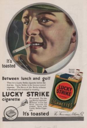 ORIG VINTAGE 1919 LUCKY STRIKE CIGARETTES AD: It's toastedby: N/A