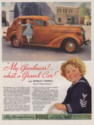 ORIG VINTAGE 1936  DODGE CAR AD: Shirley Templeby: Temple, Shirley