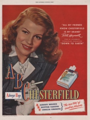 ORIG VINTAGE 1947 CHESTERFIELD CIGARETTES AD: Rita Hayworthby: Hayworth, Rita