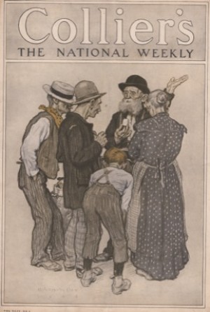 ORIG VINTAGE MAGAZINE COVER/ COLLIERS - OCTOBER 9 1909by: Clark (Illust.), Walter Appleton