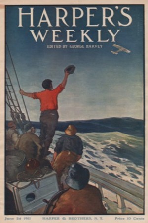 ORIG VINTAGE MAGAZINE COVER: Harper's Weekly June 24 1911- Fishermen waving at overhead plane by: King
