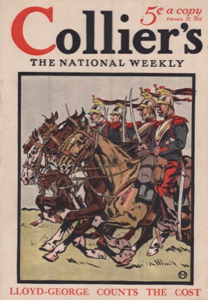 ORIGINAL VINTAGE MAGAZINE COVER: Collier's February 27 1915 - Charging Soldiersby: Edward Penfield (Illust.)