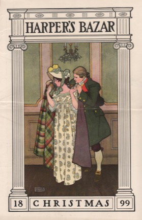 ORIGINAL VINTAGE MAGAZINE COVER: Haper's Bazar December 1899 - Christmasby: Jessie Wilcox Smith (Illust.)