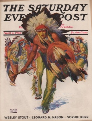 ORIGINAL VINTAGE MAGAZINE COVER: Saturday Evening Post - April 4, 1936 - Indian Warriorby: W.H.D. Koerner (Illust.)