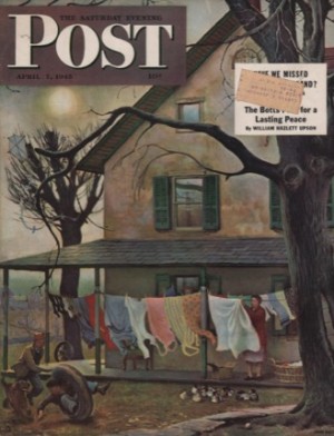 ORIGINAL VINTAGE MAGAZINE COVER: Saturday Evening Post - April 7 1945 Hanging wash on porch lineby: John Falter (Illust.)