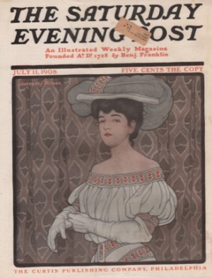 ORIGINAL VINTAGE MAGAZINE COVER: Saturday Evening Post - July 11 1908 -Woman in summer blouse and hatby: Guernsey Moore (Illust.)