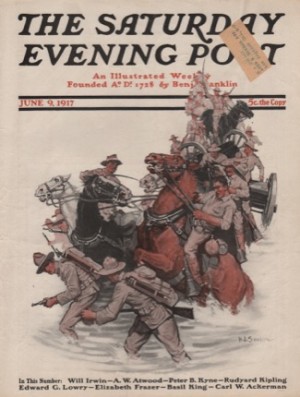 ORIGINAL VINTAGE MAGAZINE COVER: Saturday Evening Post- June 9, 1917 - Mounted WW1 calvaryby: H. J. Soulen