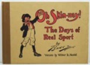 Oh Skin-nay!by: Briggs, Clare and Wilbur D. Nesbit