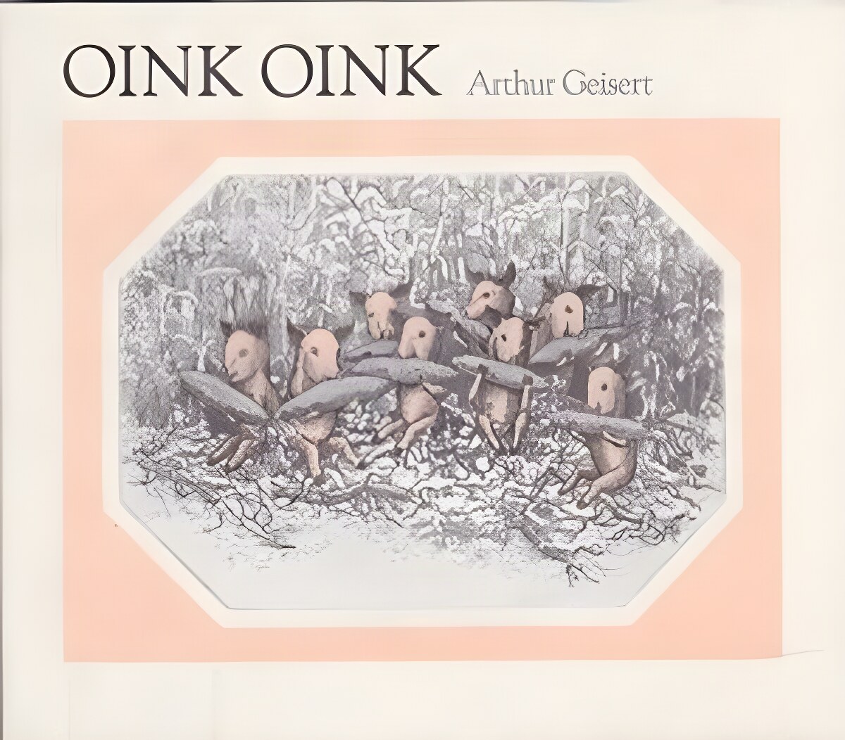 Oink Oinkby: Geisert, Arthur