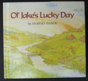 Ol' Jake's Lucky Dayby: Anatoly Ivanov