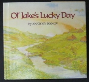 Ol' Jake's Lucky Dayby: Anatoly Ivanov