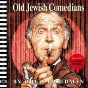 Old Jewish Comedians: A BLAB! Storybookby: Friedman, Drew