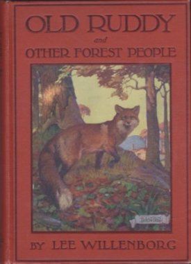 Old Ruddy and Other Forest Peopleby: Willenborg, Lee