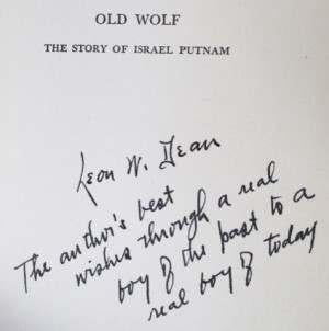 Old Wolf: The Story of Israel Putnam (SIGNED COPY)by: Dean, Leon W.