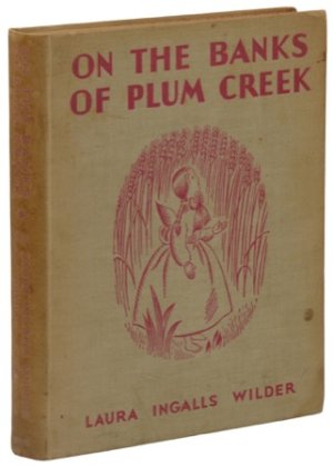 On the Banks of Plum Creekby: Wilder, Laura Ingalls