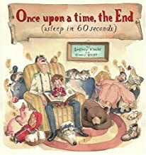 Once Upon a Time, The End (Asleep in 60 Seconds)by: Kloske, Geoffrey and Barry Blitt
